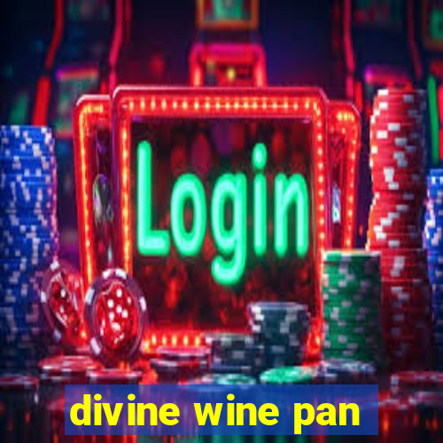 divine wine pan